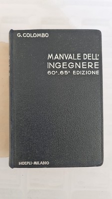 HOEPLI HANDBUCH - INGENIEURHANDBUCH - G. COLOMBO - 60 - 65 AUSGABE 1933