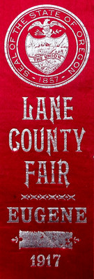 Lane County Oregon History County Fair Silk Ribbon Eugene Second Premium 1917