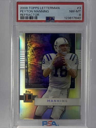 2008 Topps Letterman - Peyton Manning #3 Refractor 61/99 PSA 8