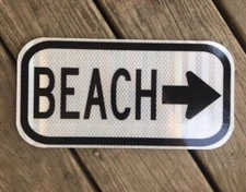 BEACH Road Sign -12"x6" - DOT style - Ocean traffic highway surf FREE SHIPPING