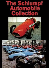 The Schlumpf Automobile Collection by Schiffer Publishing Ltd: New