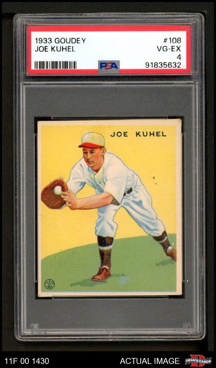 1933 Goudey #108 Joe Kuhel Senators PSA 4 - VG/EX