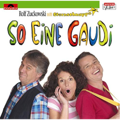 Rolf Zuckowski - So eine Gaudi - Rolf Zuckowski trifft Sternschnuppe | CD