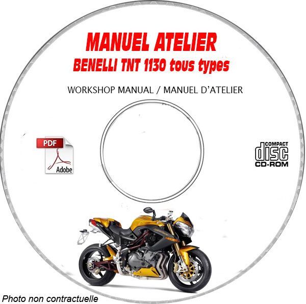 Manuel de réparation Benelli TNT 1130 pour résoudre les pannes mécaniques et électriques sur CD-R