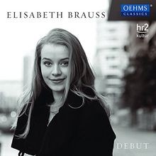 Elisabeth Brauss: Debut Von Elisabeth Brauss | CD | Zustand Neu-image