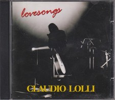 CLAUDIO LOLLI - RARO CD FUORI CATALOGO " LOVESONGS "