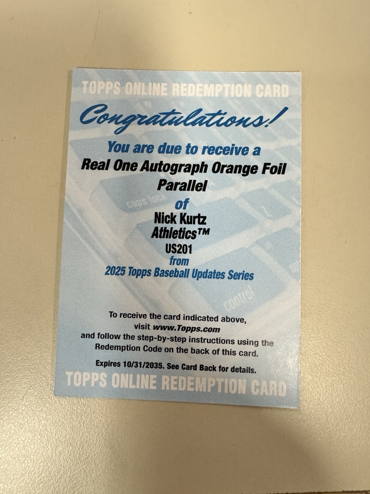 2025 Topps Update Nick Kurtz RC Real One Auto Orange Foil /25 Redemption-PMJS