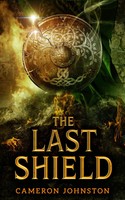Cameron Johnston | The Last Shield | Taschenbuch | Englisch (2024)