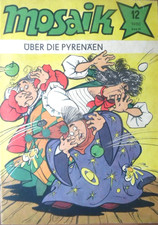 MOSAIK Abrafaxe 12 - 1980 A Dezember Nr. 60 --- Über die Pyrenäen