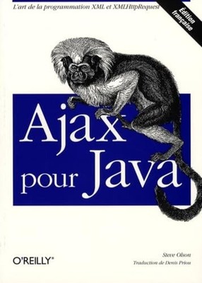 Ajax für Java (Edition O'Reilly) Olson Stephen Priou Denis Sehr Guter Zustand