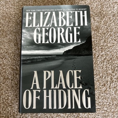 A Place of Hiding by Elizabeth A George: 2003 ~ New Hardcover Book w Dust Jacket