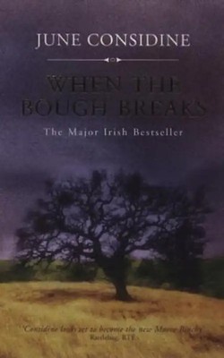 When the Bough Breaks - June Considine