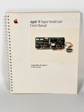 Apple II Super Serial Card User's Manual 1985 030-1258-B
