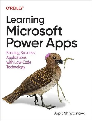 Learning Microsoft Power Apps | Arpit Shrivastava | Taschenbuch | Englisch