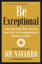 Be Exceptional: Master the Five Traits That Set Extraordinary People Apart by Jo