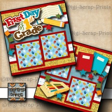 FIRST DAY OF 1ST GRADE  2 premade scrapbooking pages SCHOOL BY DIGISCRAP A0248