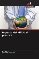 Carlito Lauture | Impatto Dei Rifiuti Di Plastica | Taschenbuch | Italienisch
