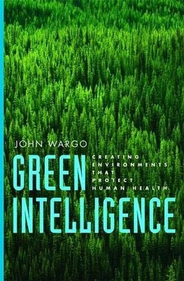 Green Intelligence: Creating Environments that Buch Yale University Press