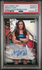 2024 Topps Finest UFC Miesha Tate Auto Refractor /99 Psa 10 Autograph POP 1