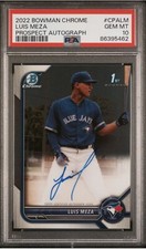 2022 Bowman Chrome 1st Prospects Luis Meza Auto #CPA-LM Toronto Blue Jays PSA 10