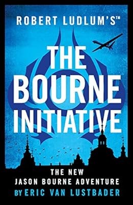 Robert Ludlums� The Bourne Initiative (Jason Bourne), Lustbader, Eric Van, Used; - Picture 1 of 1