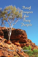 Bruce D. Prewer | Brief Prayers For Busy People | Taschenbuch | Englisch (2016)