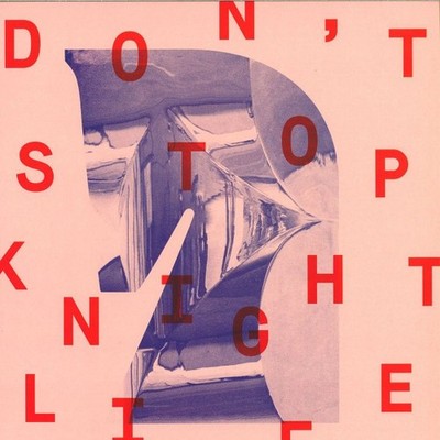 KNIGHTLIFE DON'T STOP VINYL 12'' CUTTERS 2015 NEW