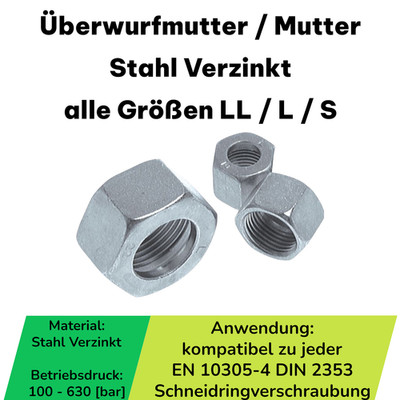 Überwurfmutter Schneidringverschraubung Stahl verzinkt LL L S Überwurf Mutter  
