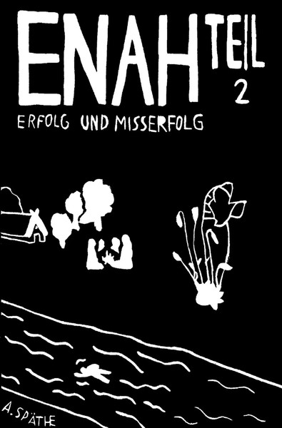 A. SpäThe | Enah - Erfolg Und Misserfolg | Taschenbuch | Deutsch (2024) | Teil 2-image