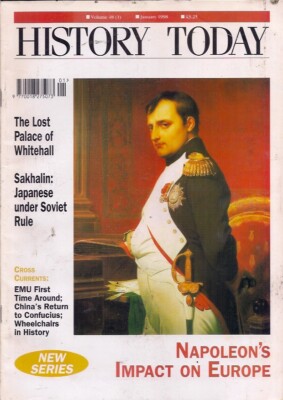 history today-JAN 1998-NAPOLEON'S IMPACT ON EUROPE.