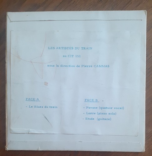 Rare 7" Train Blues CENTRE D'INSTRUCTION DU TRAIN CIT 151 Kiosque d'orphée Promo - Imagen 2 de 3