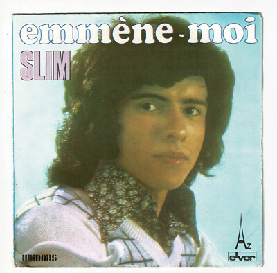 SLIM Vinyl 45 Runden SP 7'' EMMENE MOI - UNE ETOILE M'A SOURI - Disc AZ 29014