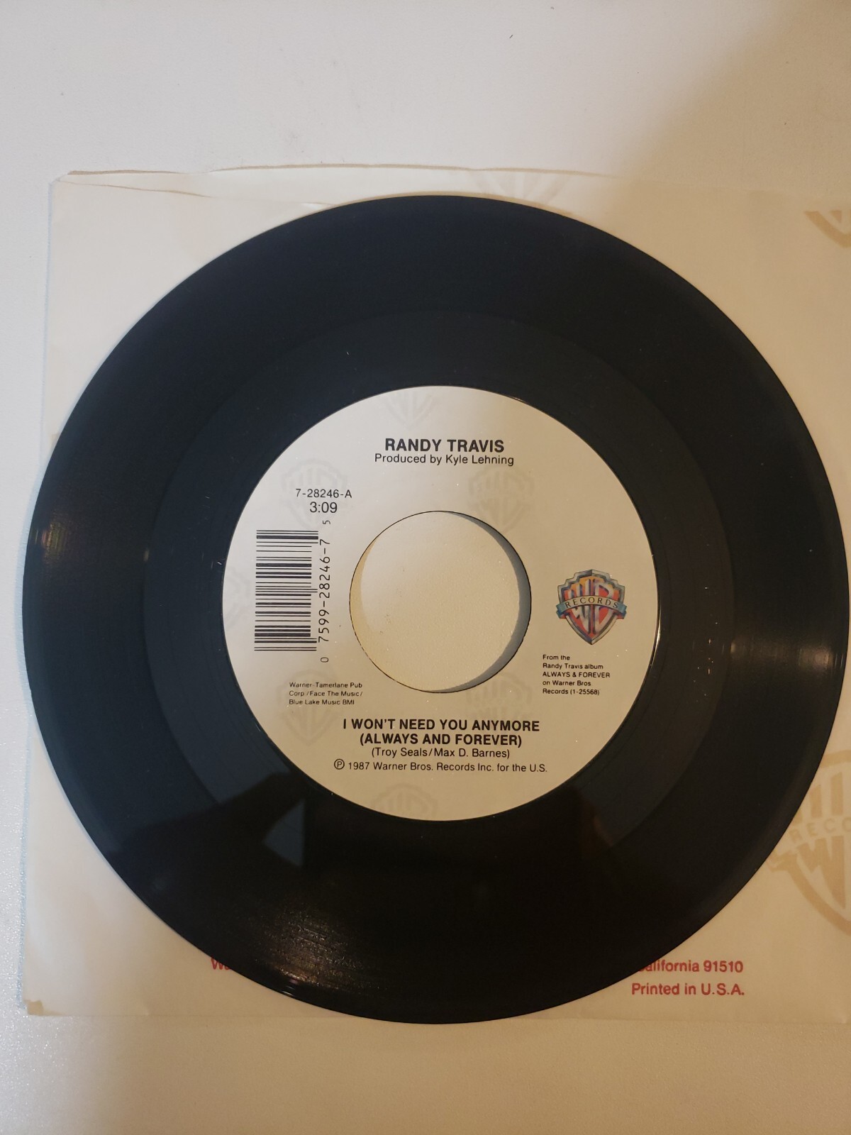 Randy Travis –I Won't Need You Anymore (Always And Forever) Warner 7-28246