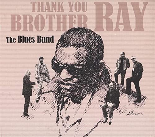 Blues Band Thank You Brother Ray CD NEW