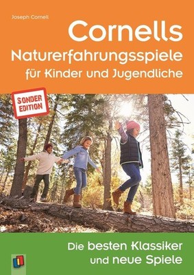 Cornells Naturerfahrungsspiele für Kinder und Jugendliche Joseph Cornell
