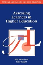 Assessing Learners in Higher Educatio..., Knight, Peter