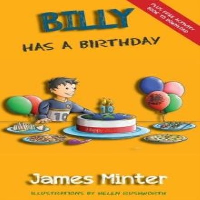 Billy Has A Birthday Bullying Minter Publishing Hardcover Minter