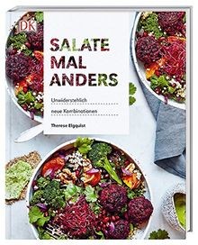 Salate mal anders: Unwiderstehlich neue Kombination... | Buch | Zustand sehr gut