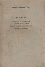 Scritti - Domenico Boffito (Stamperia Capriolo e Massimino) [1957]