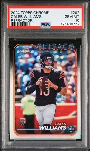 2024 TOPPS CHROME REFRACTOR #202 CALEB WILLIAMS ROOKIE RC PSA 10