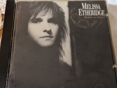 Melissa Etheridge Brave and Crazy 1989 No Souvenirs/You used to love to dance