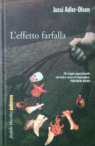 L'EFFETTO FARFALLA ADLER-OLSEN JUSSI MARSILIO 2015