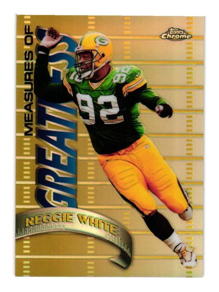 1998 Topps Chrome Measure Of Greatness Refractor - Reggie White (MG8) Packers