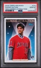 2018 Archives Shohei Ohtani Rookie Coming Attraction #CA1 PSA 10