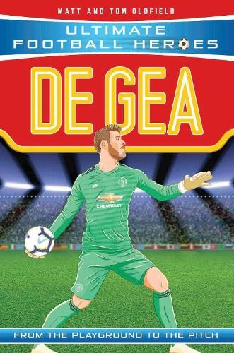 De Gea (Ultimate Football Heroes... by Heroes, Ultimate Foo Paperback / softbackFREE US DELIVERY | ISBN: 1789460956 | Quality Books