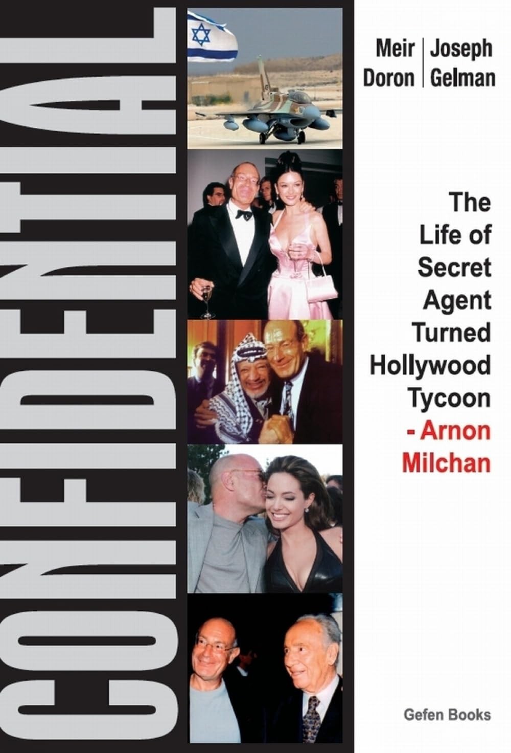 Confidential : The Life Of Secret Agent Turned Hollywood Tycoon - Arnon Milchan Meir Doron - Image 4