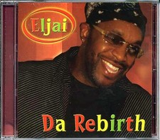 CD Eljai - Da Rebirth