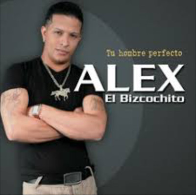 CD Alex El Bizcochito Tu Hombre Perfecto 2006