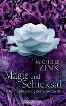 Die Prophezeiung der Schwestern - Magie und Schic... | Buch | Zustand akzeptabel