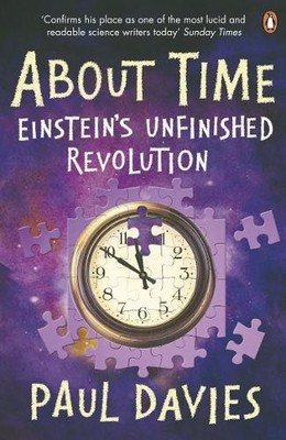 About Time: Einstein's Unfinished Revolution (Pengu... by Davies, Paul Paperback